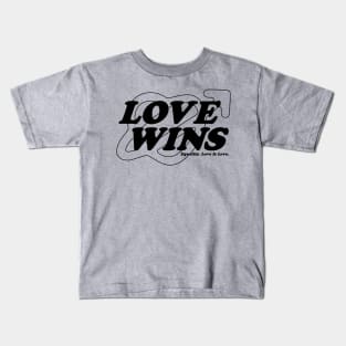 Love Wins Kids T-Shirt